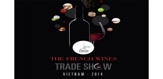 The French Wines Trade Show Vietnam 2014